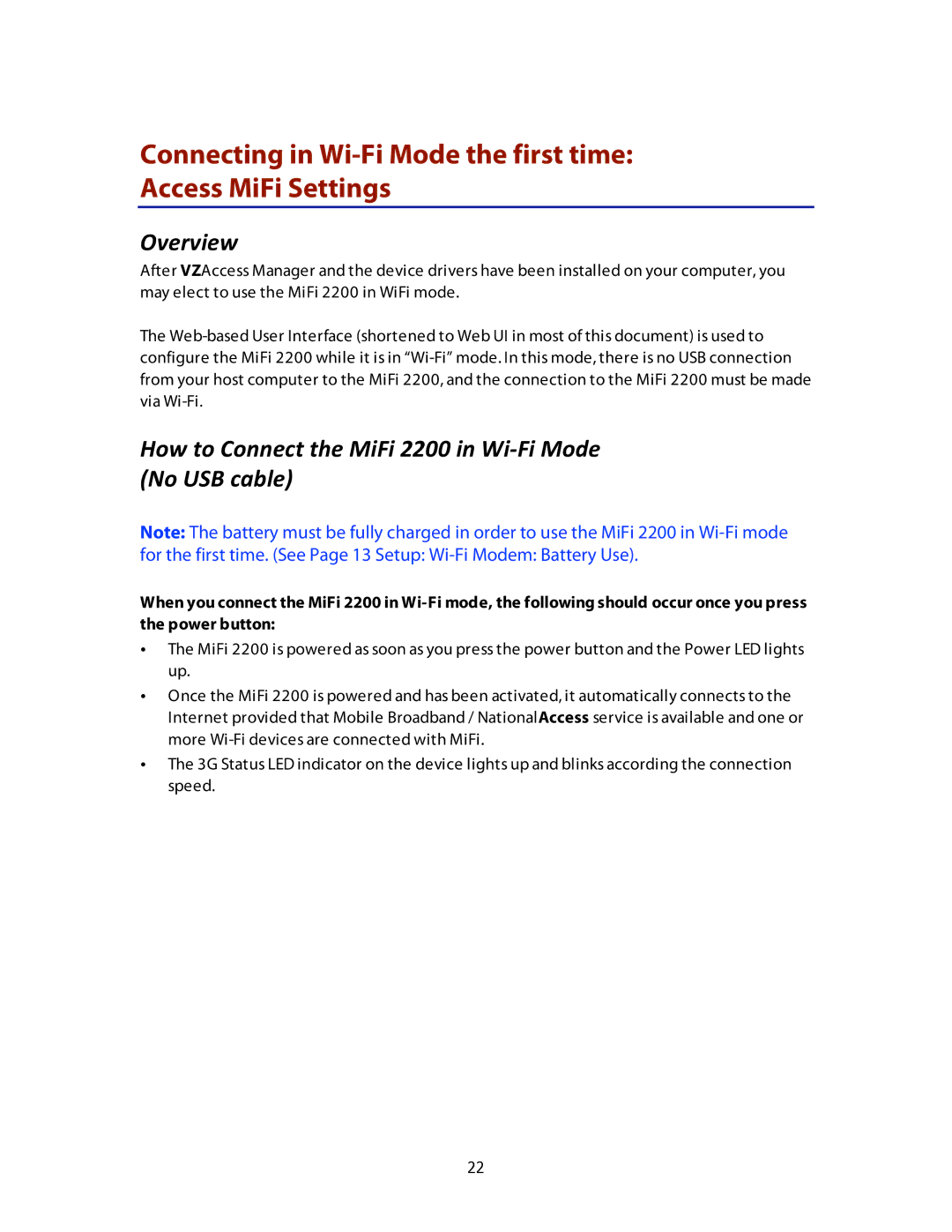 Verizon MiFi 2200 manual Overview , How to Connect the MiFi 2200 in Wi‐Fi Mode No USB cable  